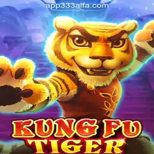 KungFuTiger: A Dynamic Gaming Experience with 333ALFA.com Oficial Slots Brasil #1