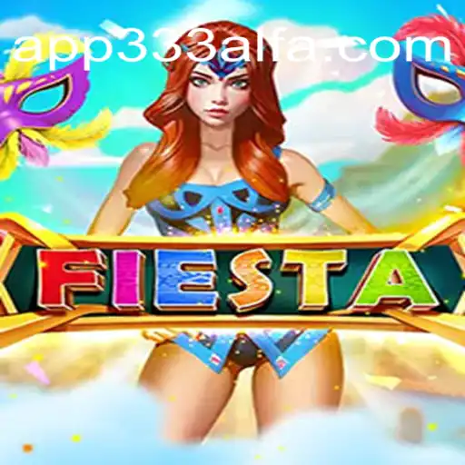 Discover the Excitement of Fiesta: An In-Depth Review of 333ALFA.com Oficial Slots Brasil #1