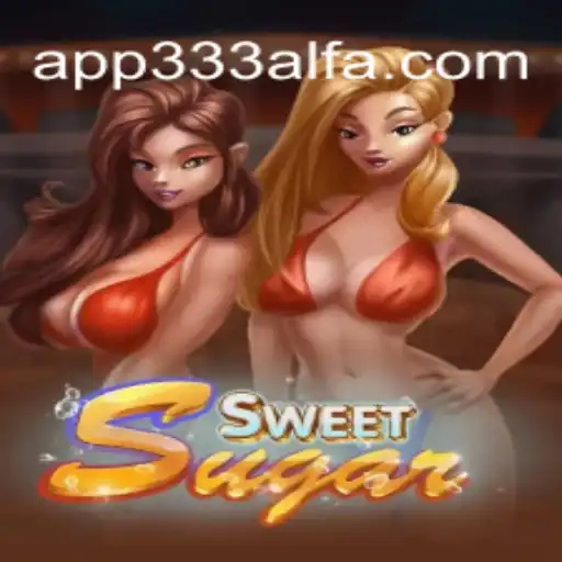 Unveiling SweetSugar: A Thrilling Journey into 333ALFA.com Oficial Slots Brasil #1